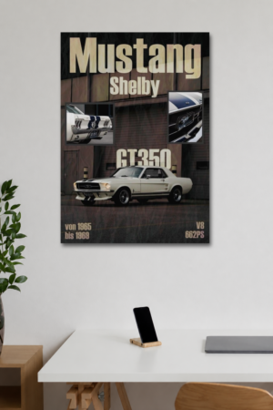 FORD MUSTANG SHELBY GT350 CLASSIC WALL POSTER